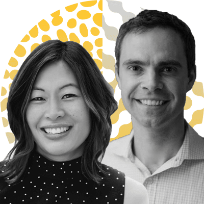 Andrew Graham, Co-Founder and CEO; Eva Wong, Co-Founder and COO